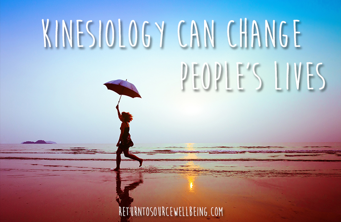 Change your life - Kinesiology can help!