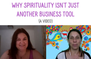 Why Spirituality isn't just another business development tool!