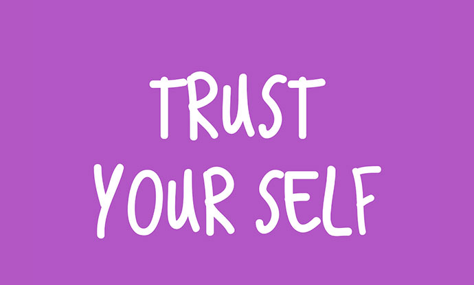 Trust your Self